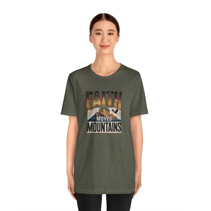 Faith Moves Mountains Tee, Inspirational Shirt, Motivational T-Shirt, Gift for Nature Lovers, Unisex Casual Wear
