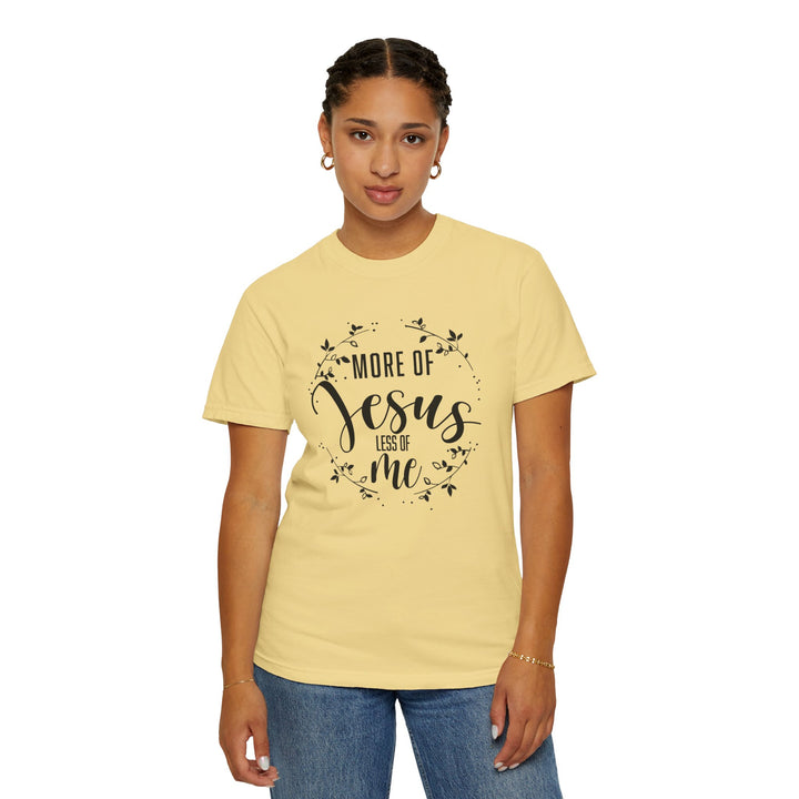 Faithful Hand-lettered T-shirt - More of Jesus, Less of Me