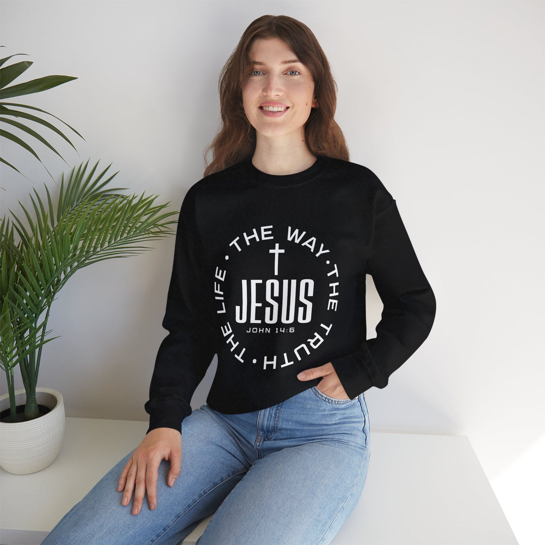 Jesus The Way, The Truth, and The Life Sweatshirt