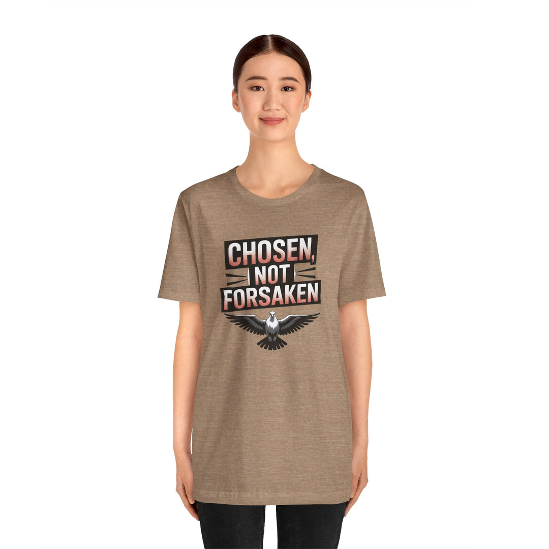 Chosen Not Forsaken Tee - Inspirational Unisex Jersey T-Shirt, Faith-Based Apparel, Motivational Gift, Casual Wear, Spiritual Fashion