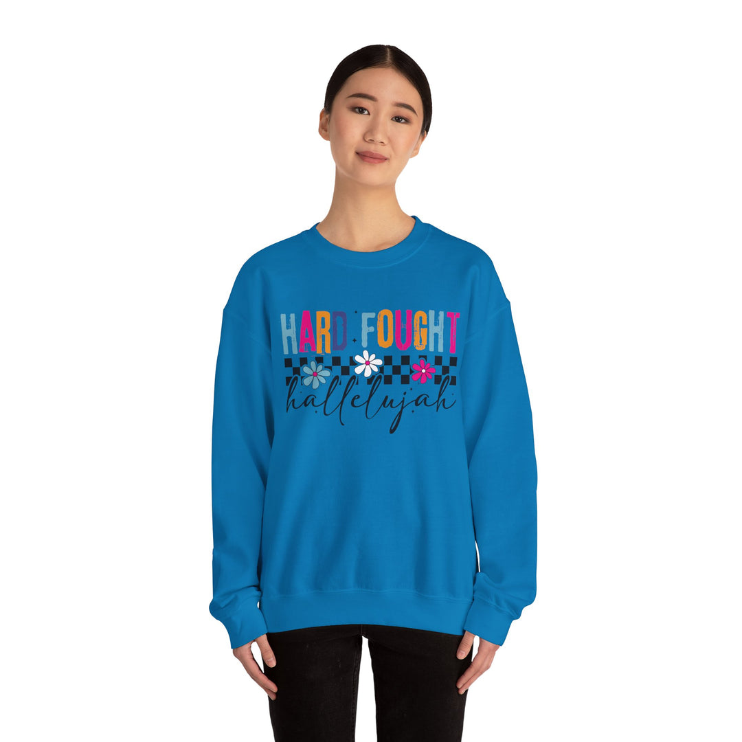 Hard Fought Hallelujah Sweatshirt | Inspirational Crewneck | Gift for Her | Cozy Casual Wear | Perfect for Holidays and Celebrations