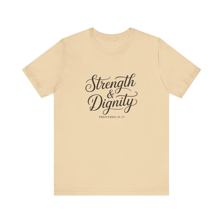 Strength & Dignity – Proverbs 31:25 Christian Women’s Shirt