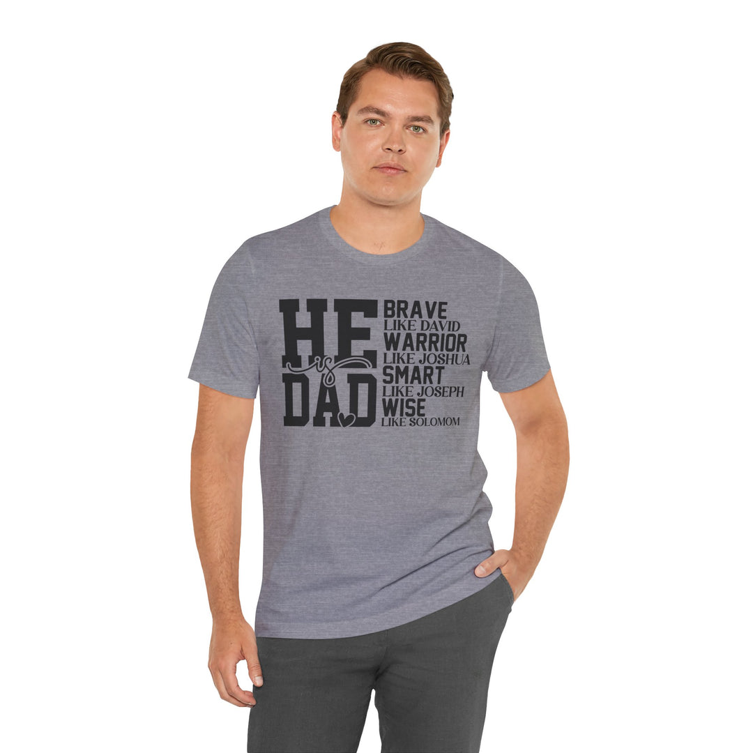 Dad Inspirational Tee | Father’s Day Gift, Motivational Shirt, Family Apparel, Unique Dad Gift, Everyday Wear