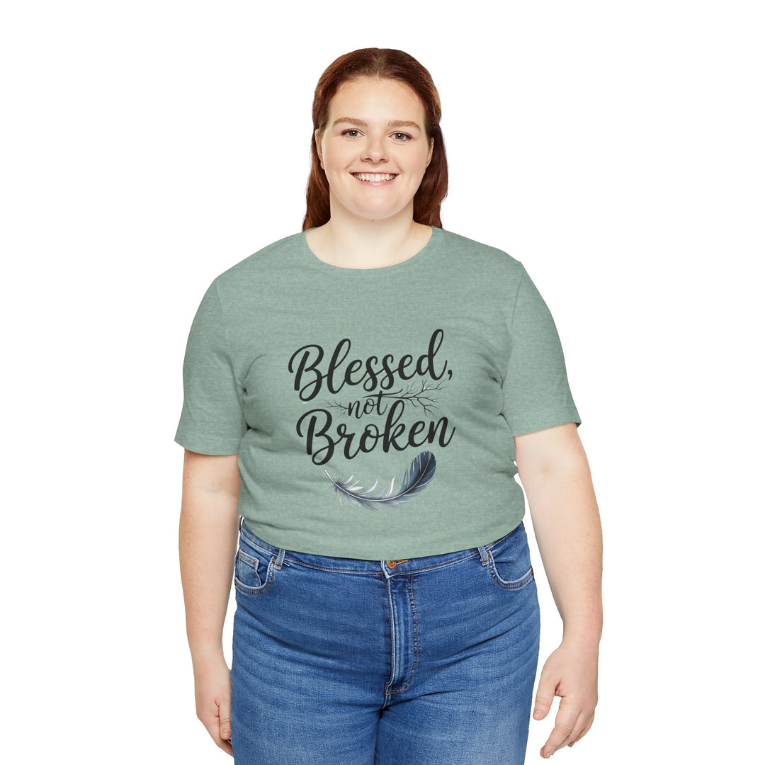 Blessed Not Broken - Graceful Feather Unisex Tee - Walk in Healing and Hope