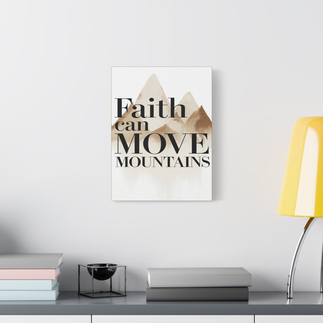 Faith Can Move Mountains Canvas | Scripture Wall Art with Neutral Mountain Design