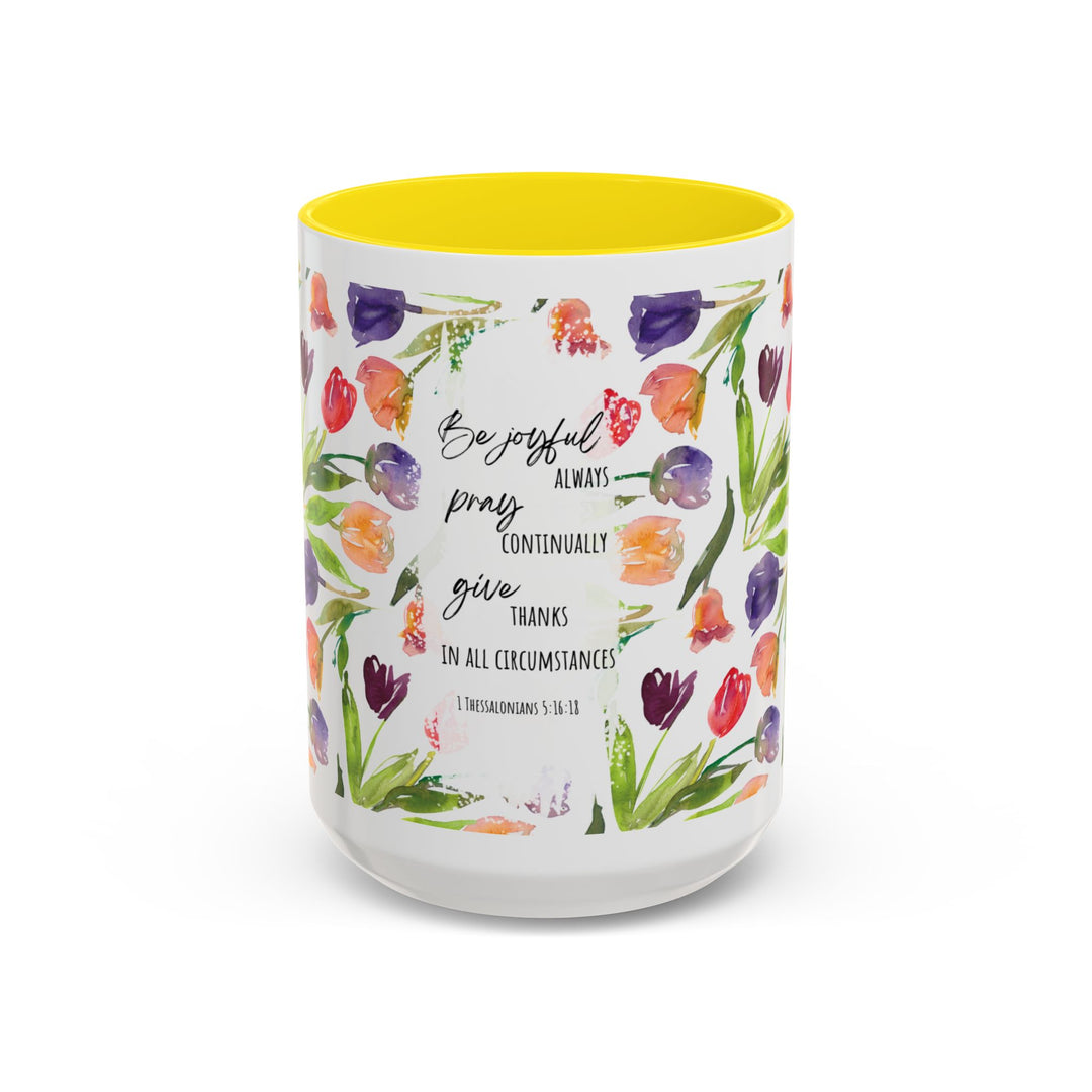 Be Joyful Always – Watercolor Tulip Scripture Mug