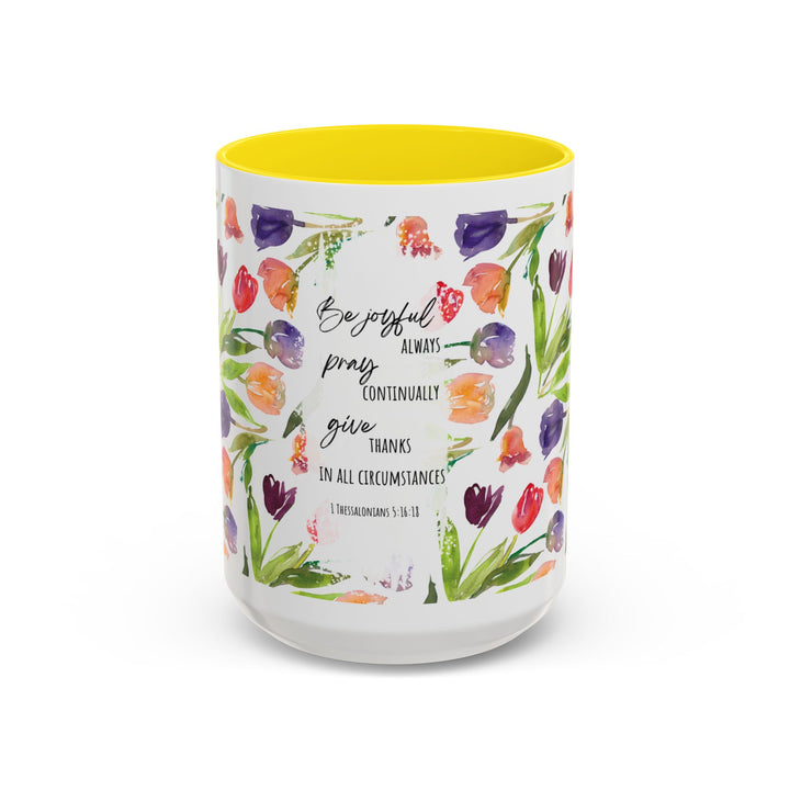 Be Joyful Always – Watercolor Tulip Scripture Mug