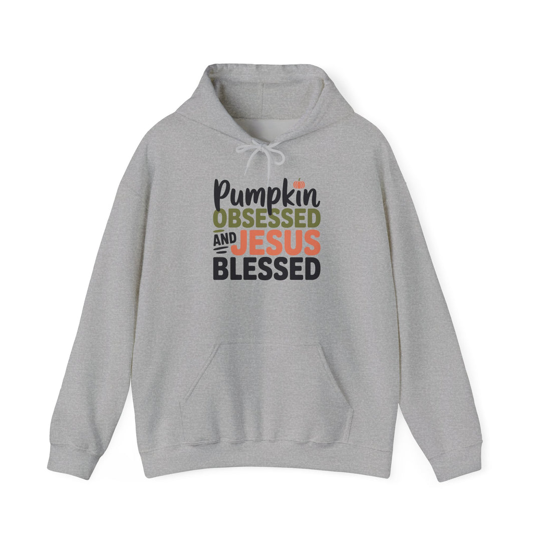 Hooded Sweatshirt - Pumpkin Obsessed and Jesus Blessed Fall Design
