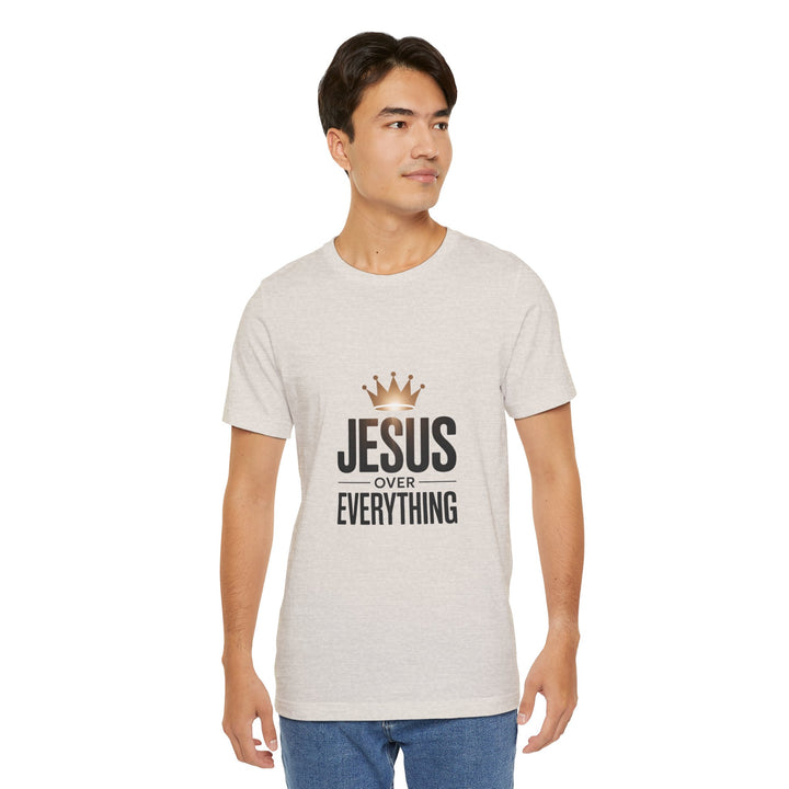 Jesus Over Everything – Christian Crown Graphic T-Shirt