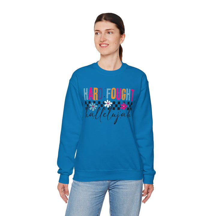 Hard Fought Hallelujah Sweatshirt | Inspirational Crewneck | Gift for Her | Cozy Casual Wear | Perfect for Holidays and Celebrations