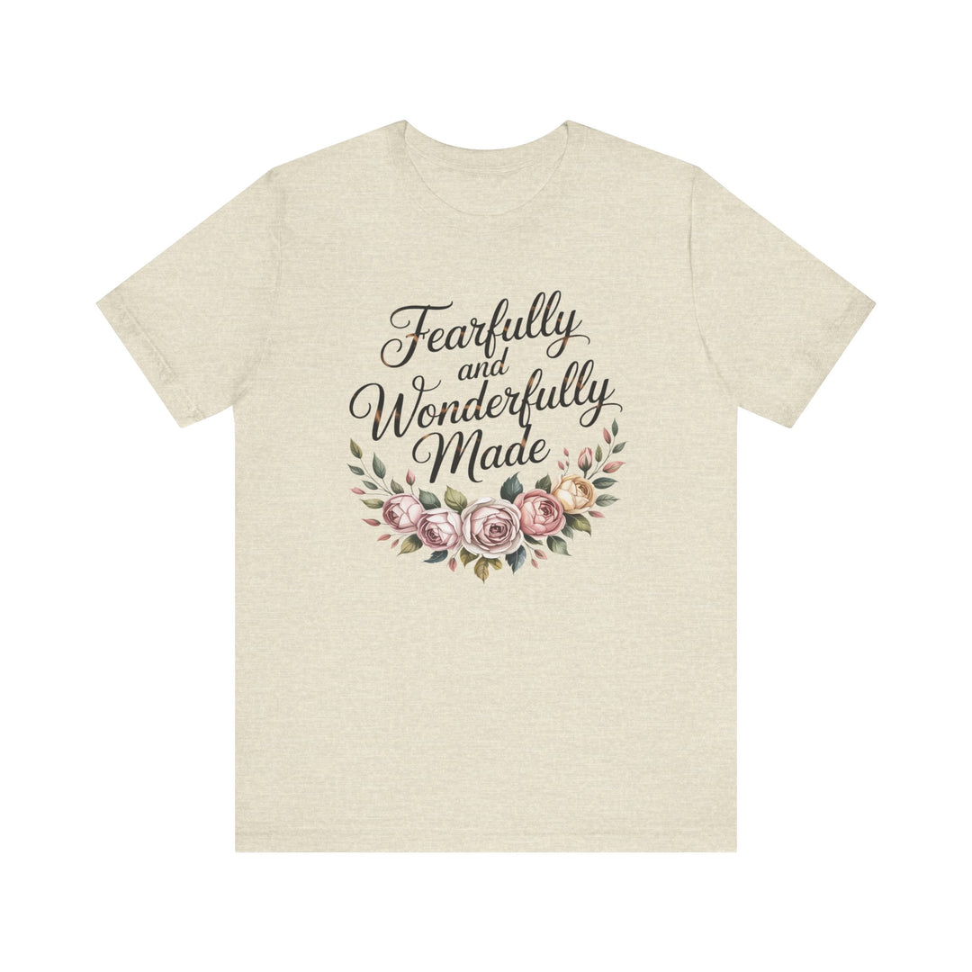 Fearfully and Wonderfully Made – Floral Christian Affirmation Shirt