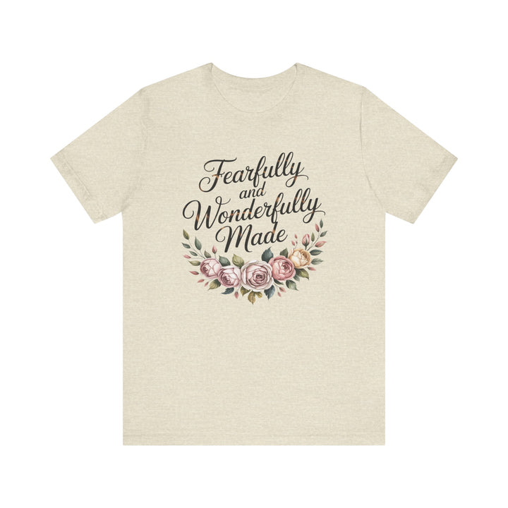 Fearfully and Wonderfully Made – Floral Christian Affirmation Shirt