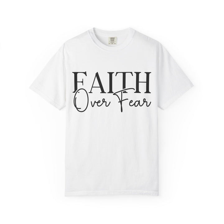 Faith Over Fear T-shirt