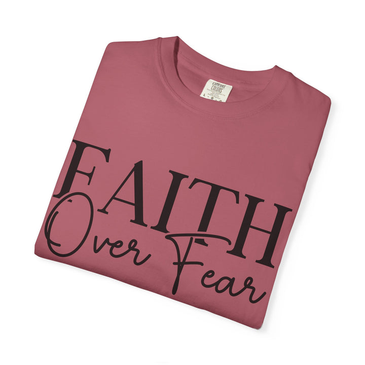 Faith Over Fear T-shirt