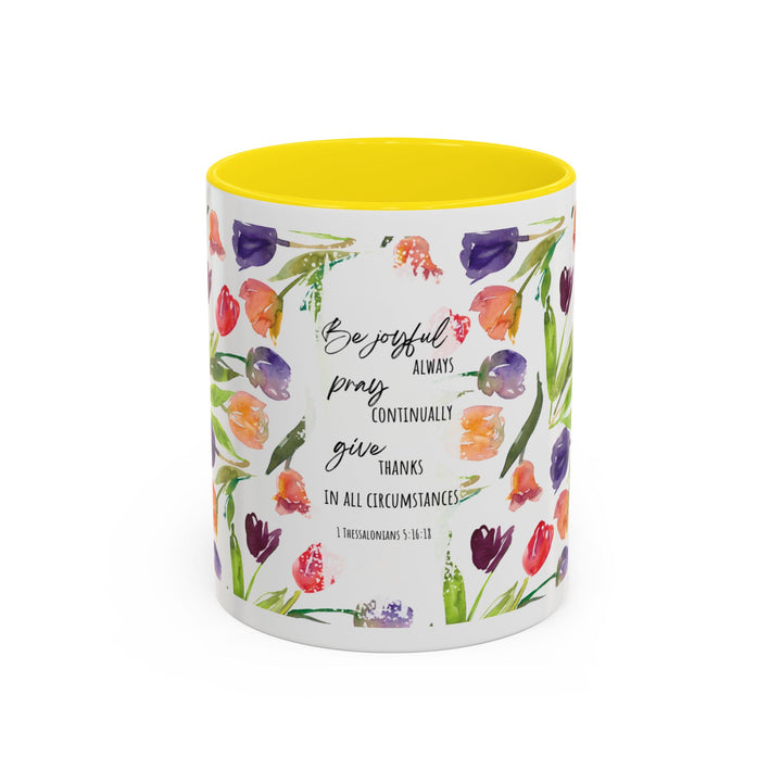 Be Joyful Always – Watercolor Tulip Scripture Mug