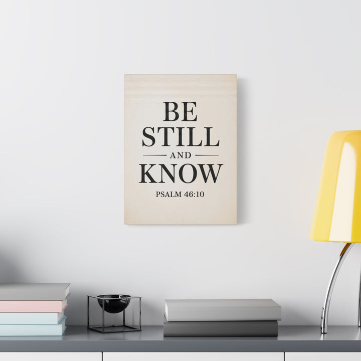 Be Still and Know – Psalm 46:10 Printable | Christian Scripture Wall Art | Typography Decor