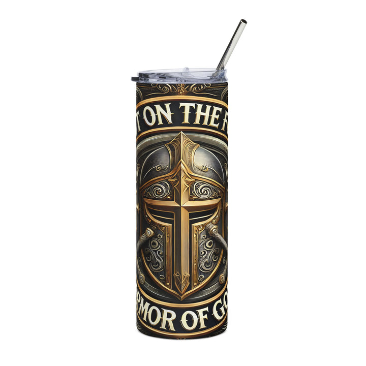 Put On the Full Armor of God – Christian Warrior Tumbler