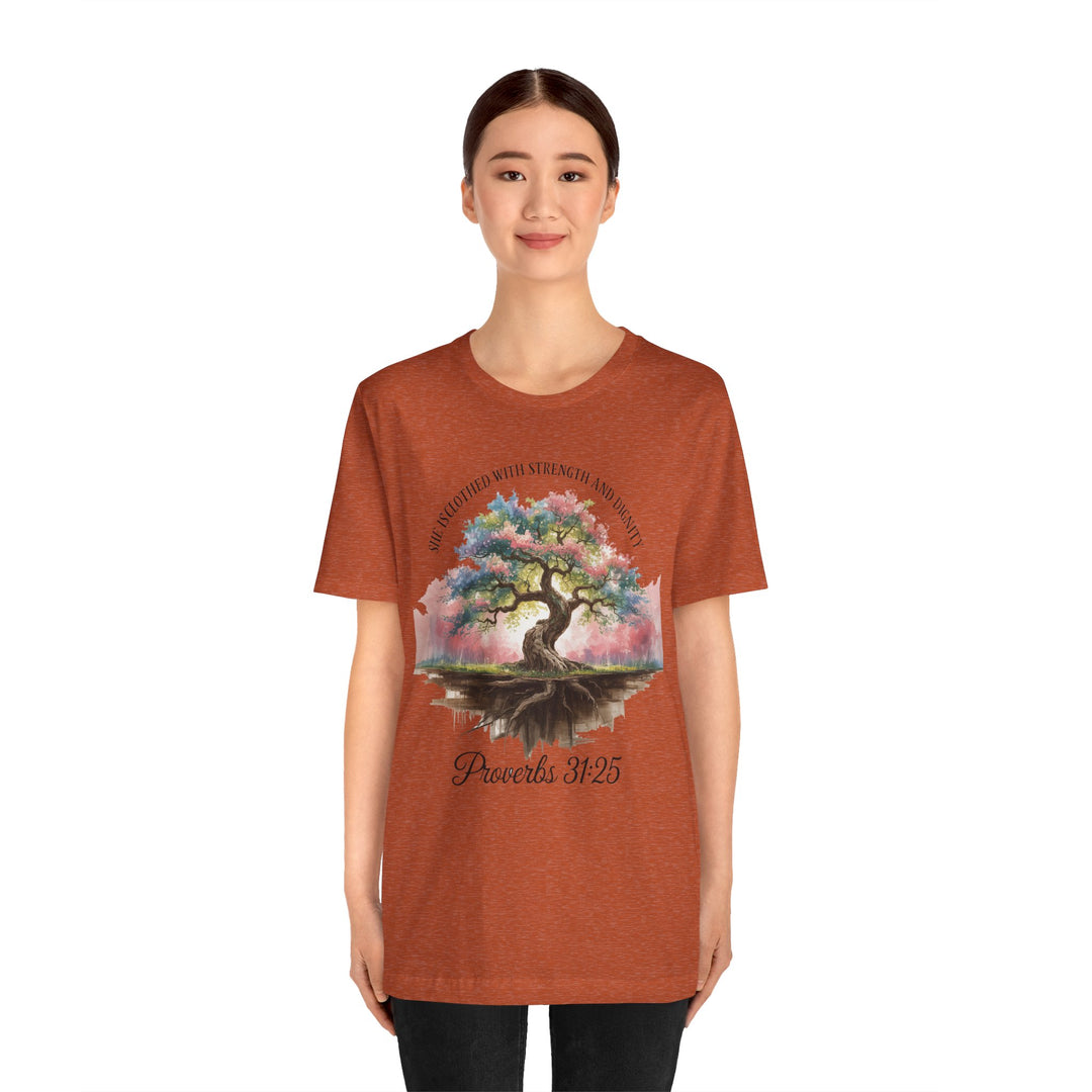 Tree of Life Tee Shirt - She Is Clothed with Strength and Dignity Proverbs 31:25 Watercolor Design