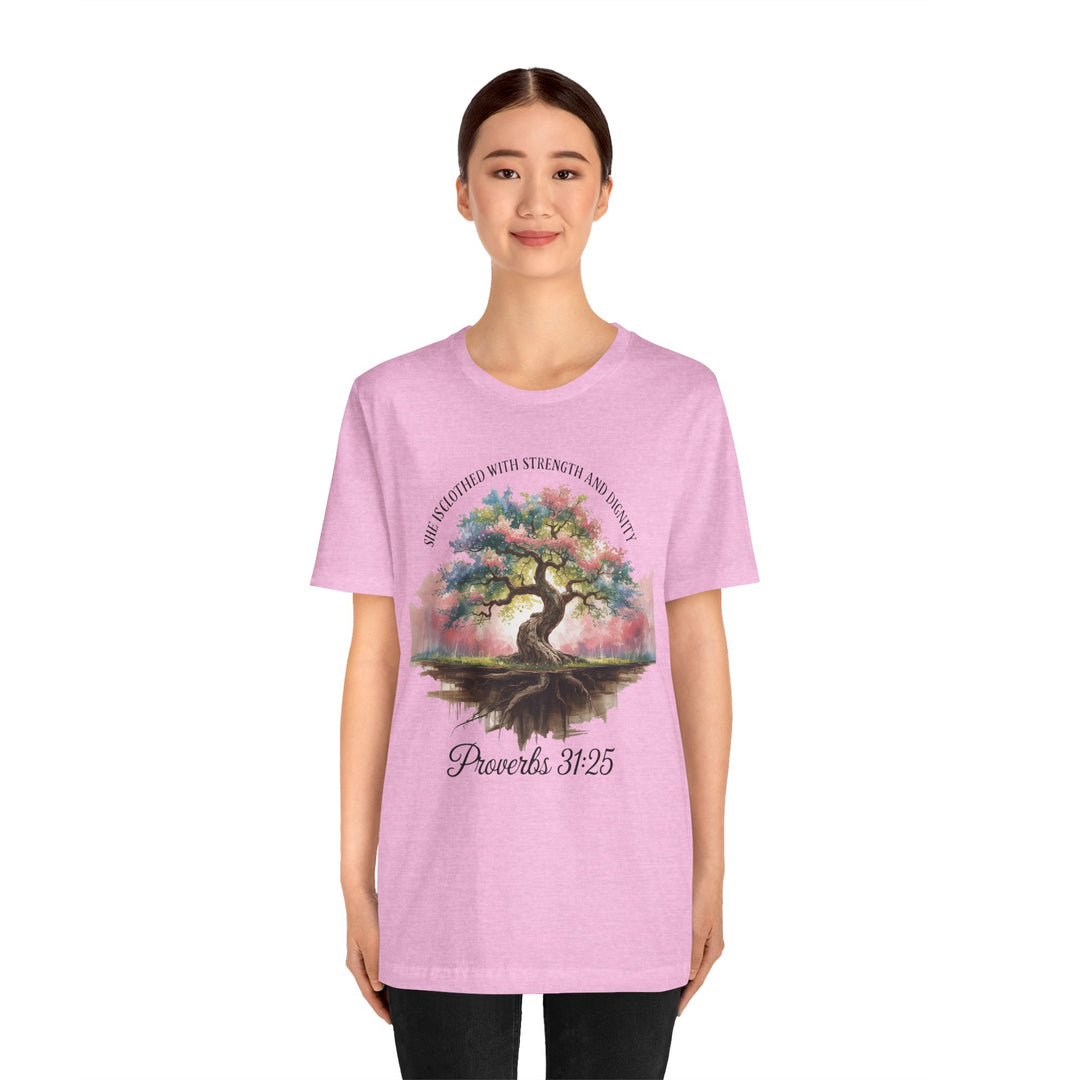 Tree of Life Tee Shirt - She Is Clothed with Strength and Dignity Proverbs 31:25 Watercolor Design