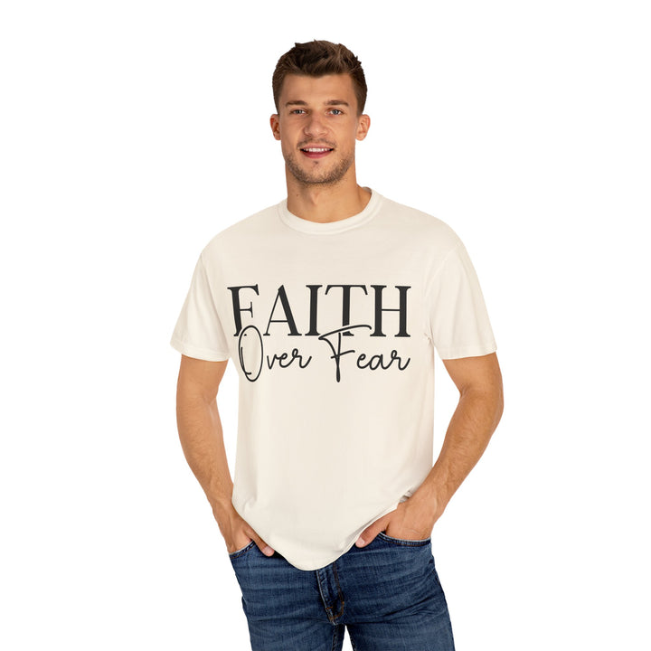 Faith Over Fear T-shirt