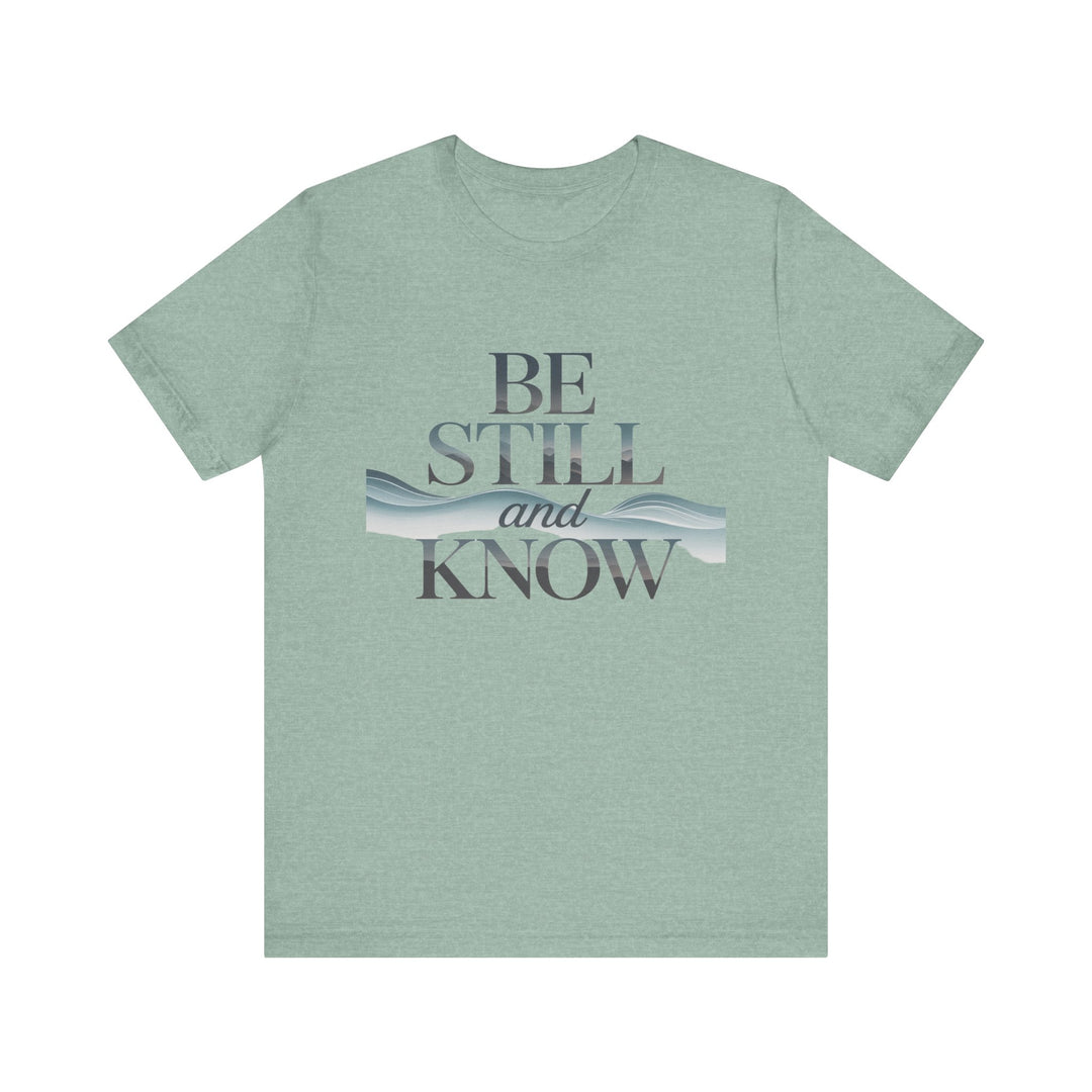Be Still and Know - Faithful Waves Tee