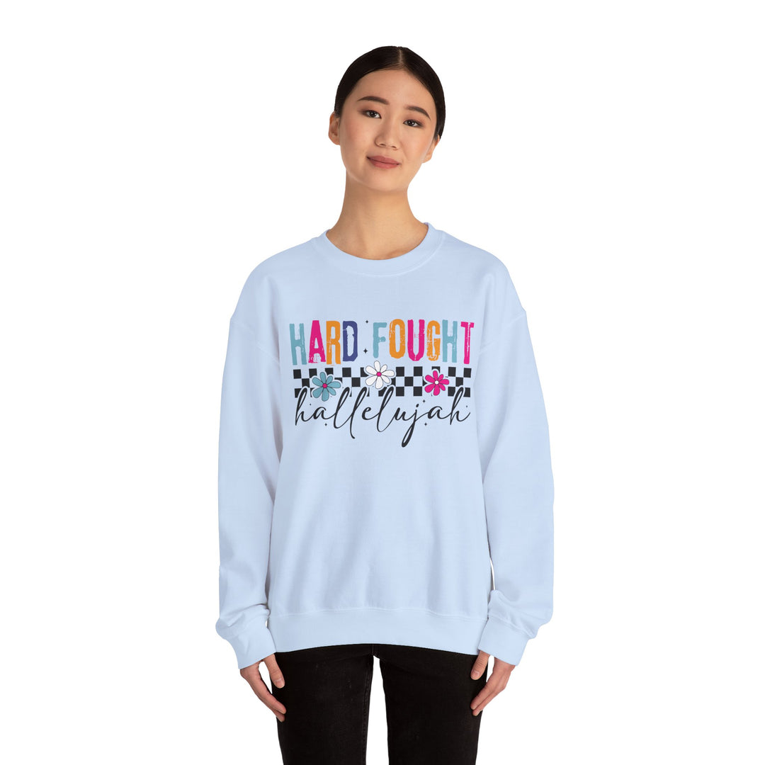 Hard Fought Hallelujah Sweatshirt | Inspirational Crewneck | Gift for Her | Cozy Casual Wear | Perfect for Holidays and Celebrations