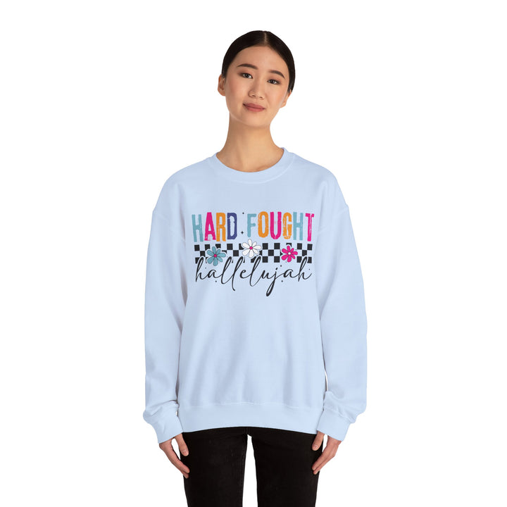 Hard Fought Hallelujah Sweatshirt | Inspirational Crewneck | Gift for Her | Cozy Casual Wear | Perfect for Holidays and Celebrations