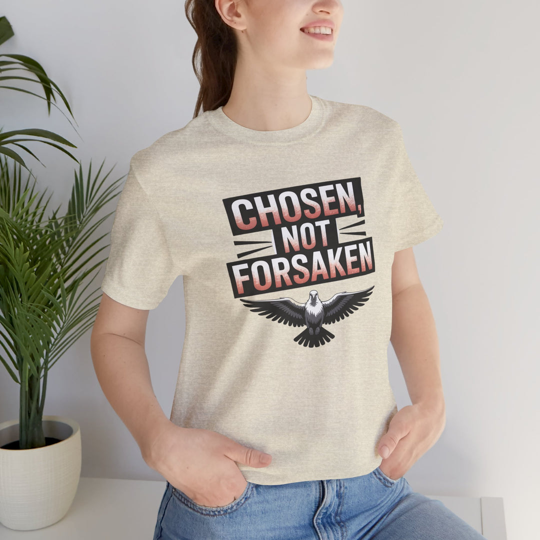 Chosen Not Forsaken Tee - Inspirational Unisex Jersey T-Shirt, Faith-Based Apparel, Motivational Gift, Casual Wear, Spiritual Fashion