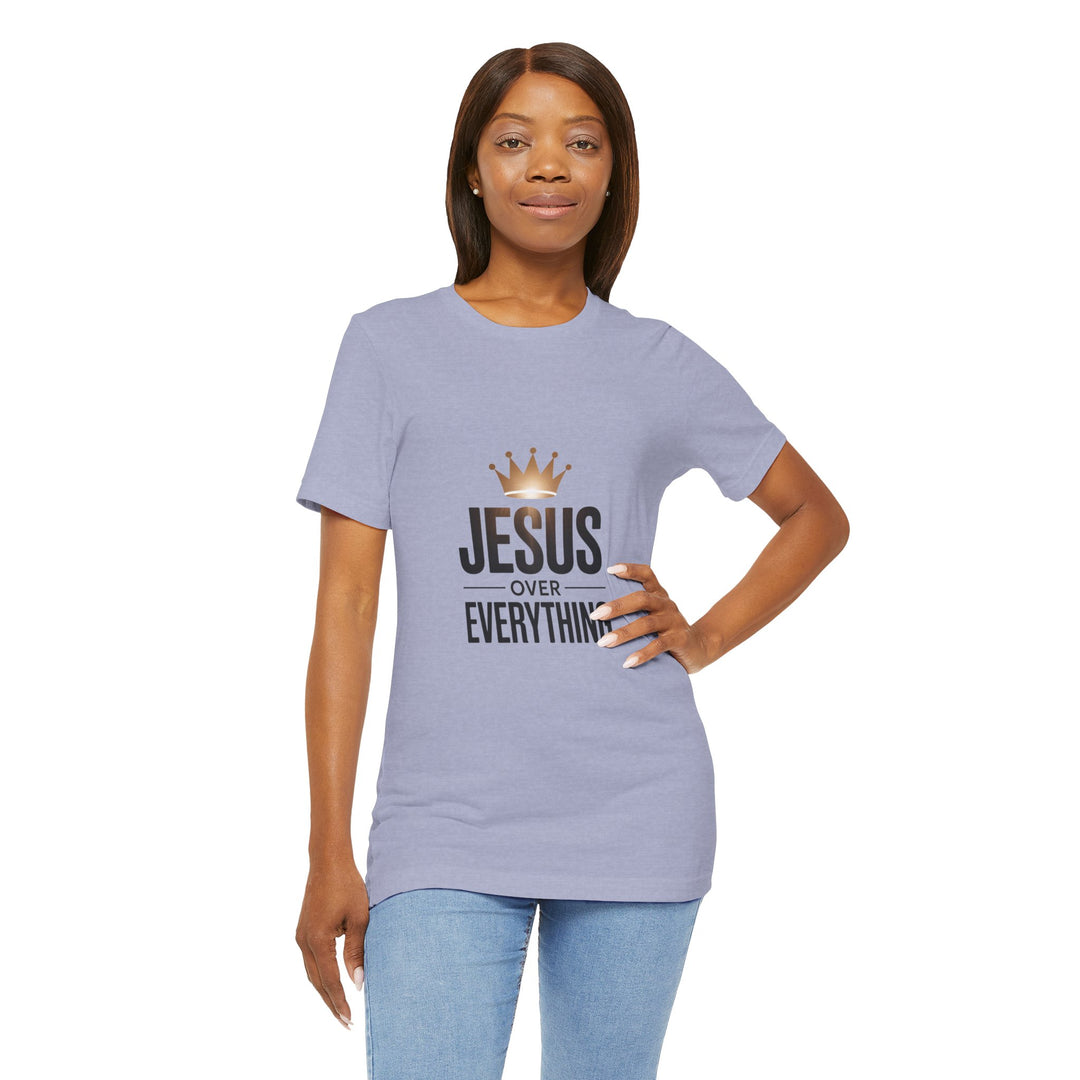 Jesus Over Everything – Christian Crown Graphic T-Shirt