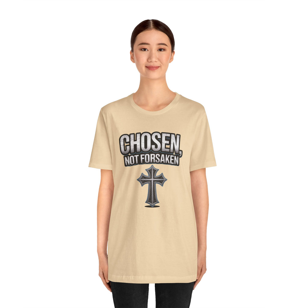 Unisex Inspirational Christian Tee - Chosen Not Forsaken, Faith-Based Shirt, Religious Apparel, Gift for Believers, Unique Faith T-Shirt