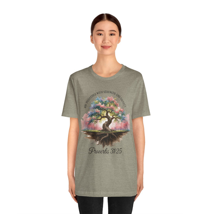 Tree of Life Tee Shirt - She Is Clothed with Strength and Dignity Proverbs 31:25 Watercolor Design
