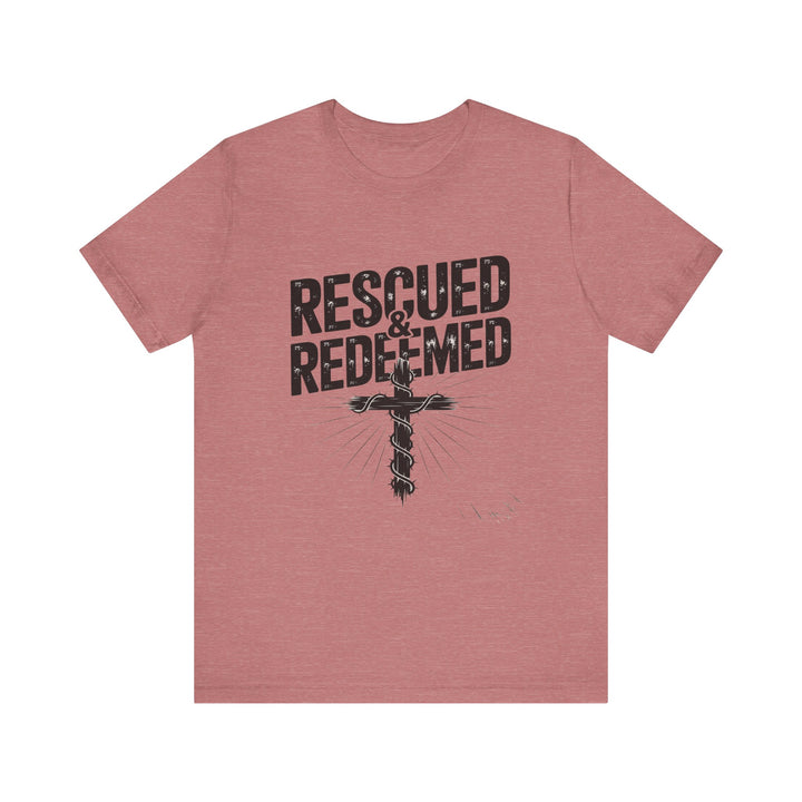 Faith-Inspired Unisex Jersey Tee - Rescued & Redeemed, Christian T-Shirt, Inspirational Apparel, Gift for Believers, Casual Wear