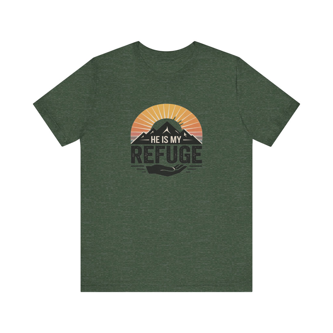 He Is My Refuge, Mountain Sunset Graphic Tee, Inspirational T-Shirt, Unisex Comfort Wear, Casual Outfit, Perfect Gift for Nature Lovers