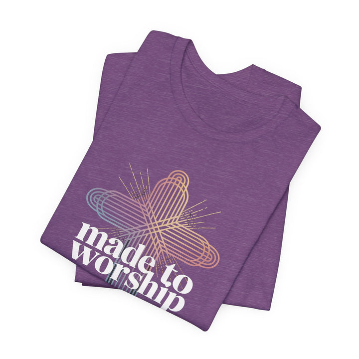 Made to Worship Unisex Tee, Inspirational T-Shirt, Faith Apparel, Christian Gift, Church Wear, Casual Outfit