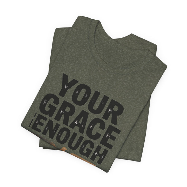 Inspirational Quote Tee | Your Grace Is Enough Shirt, Faith-Based Apparel, Unisex Motivation Top, Gift for Believers, Christian [...]