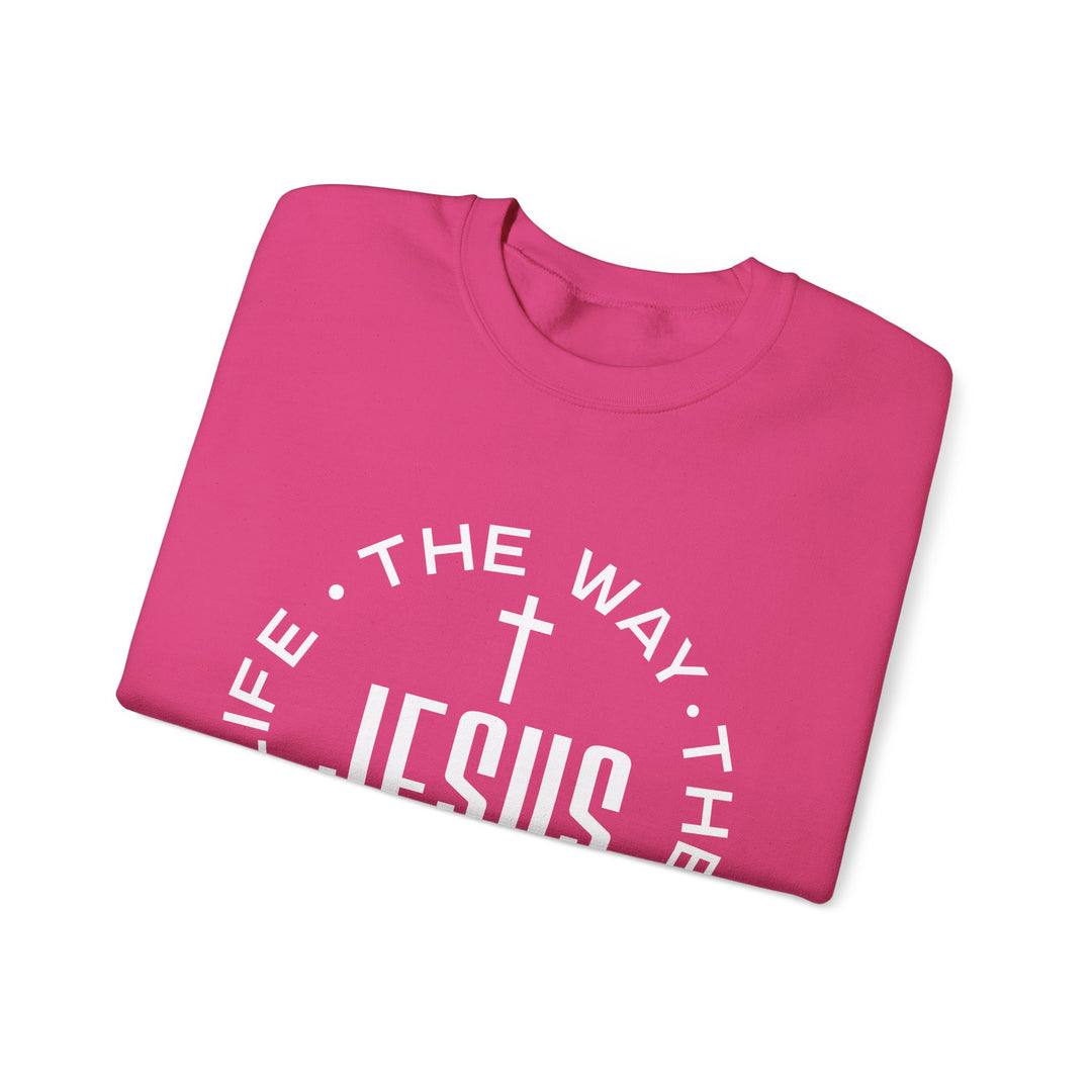 Jesus The Way, The Truth, and The Life Sweatshirt