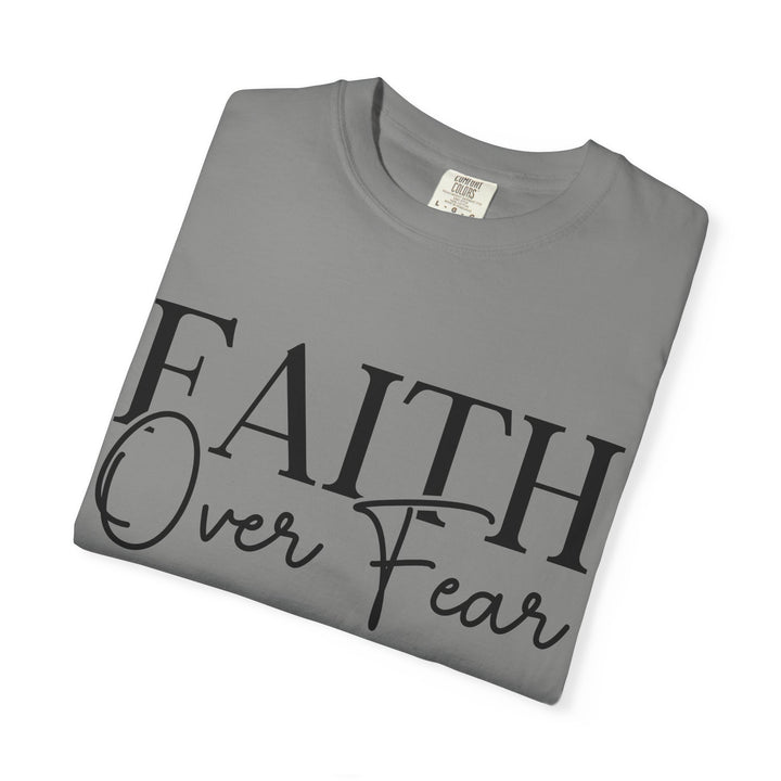 Faith Over Fear T-shirt