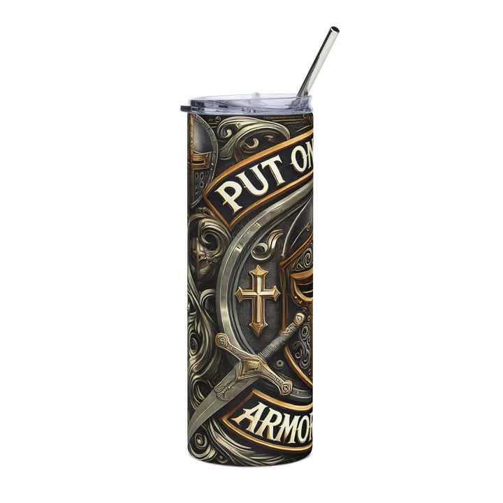 Put On the Full Armor of God – Christian Warrior Tumbler