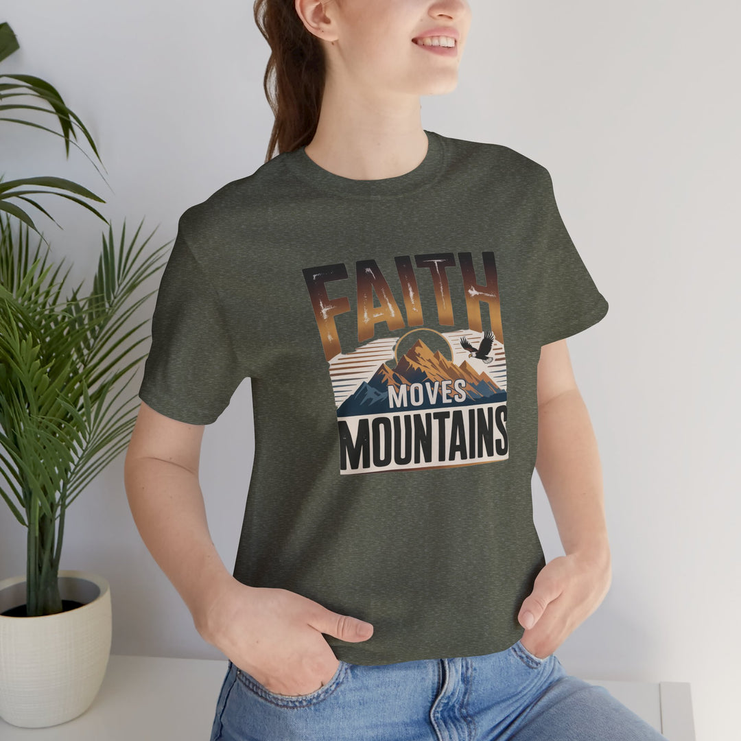 Faith Moves Mountains Tee, Inspirational Shirt, Motivational T-Shirt, Gift for Nature Lovers, Unisex Casual Wear