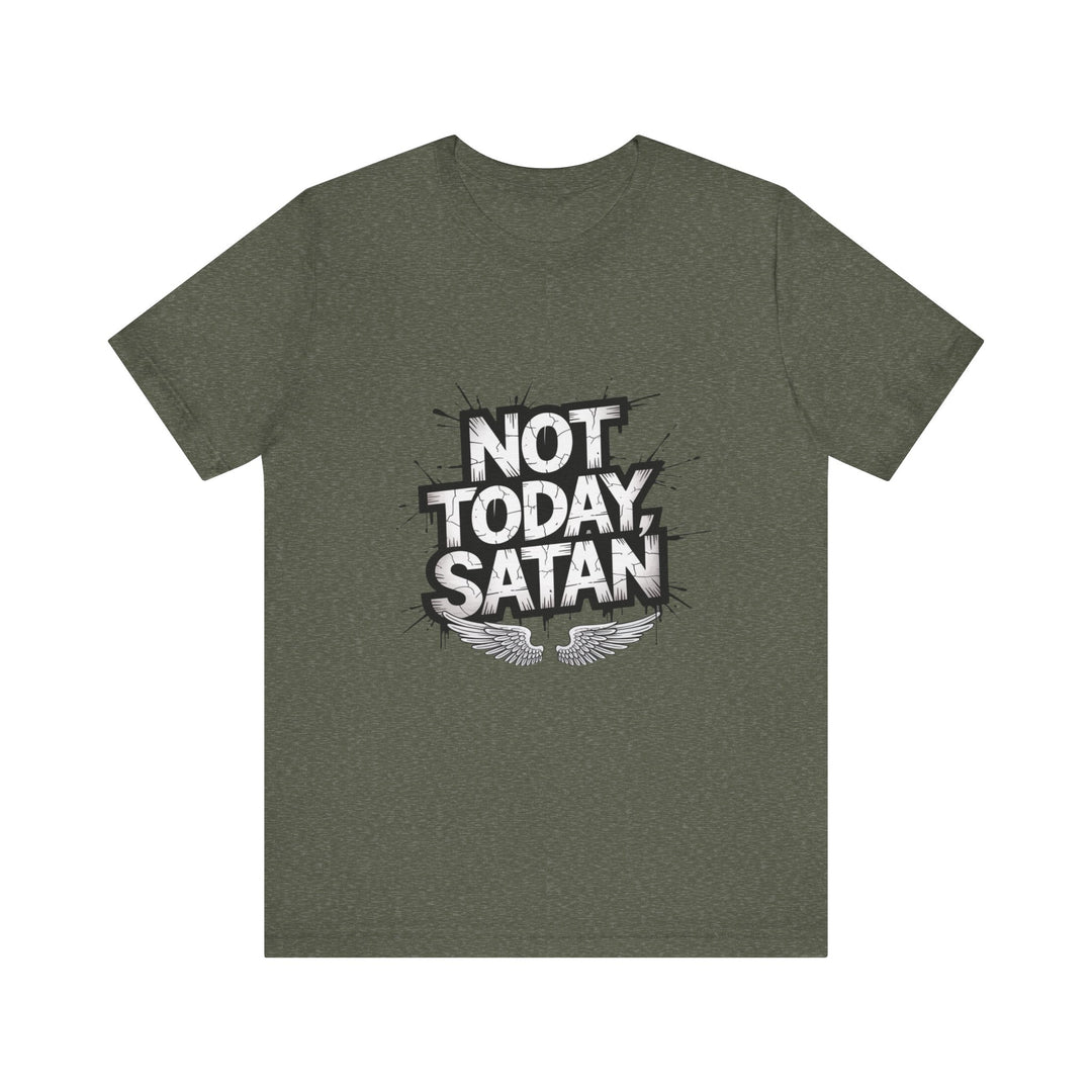 Not Today, Satan – Bold Christian Spiritual Warfare Shirt