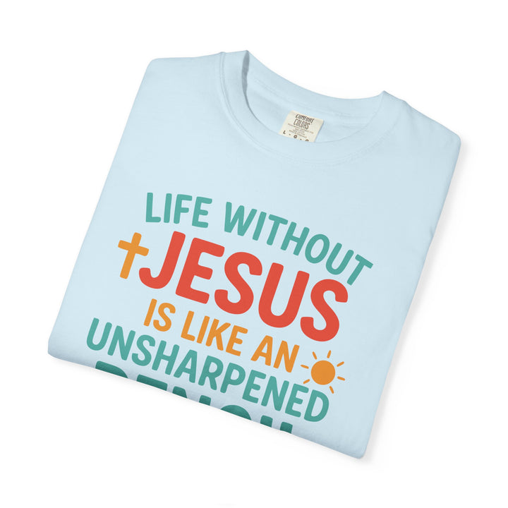 Christian Message Unisex T-shirt with Pencil Design