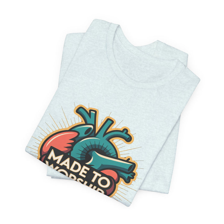 Made to Worship Unisex Jersey Tee, Heart Design Shirt, Casual Wear, Faith T-Shirt, Gift for Worshippers, Spiritual Apparel