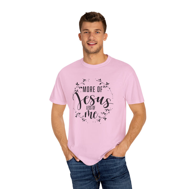 Faithful Hand-lettered T-shirt - More of Jesus, Less of Me