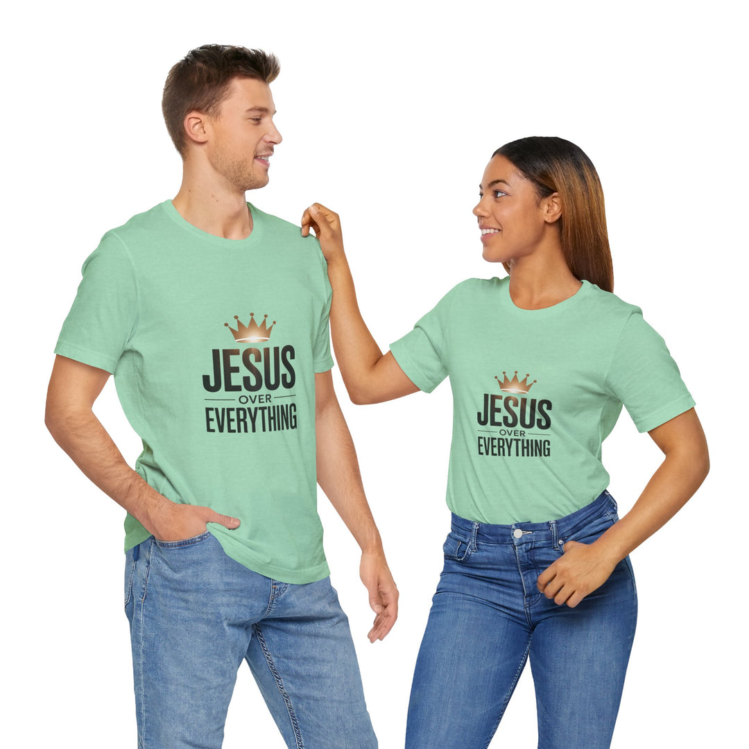 Jesus Over Everything – Christian Crown Graphic T-Shirt