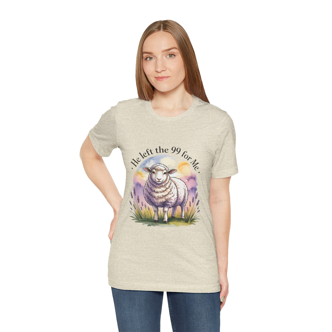 He Left the 99 for Me – Christian Lost Sheep Shirt