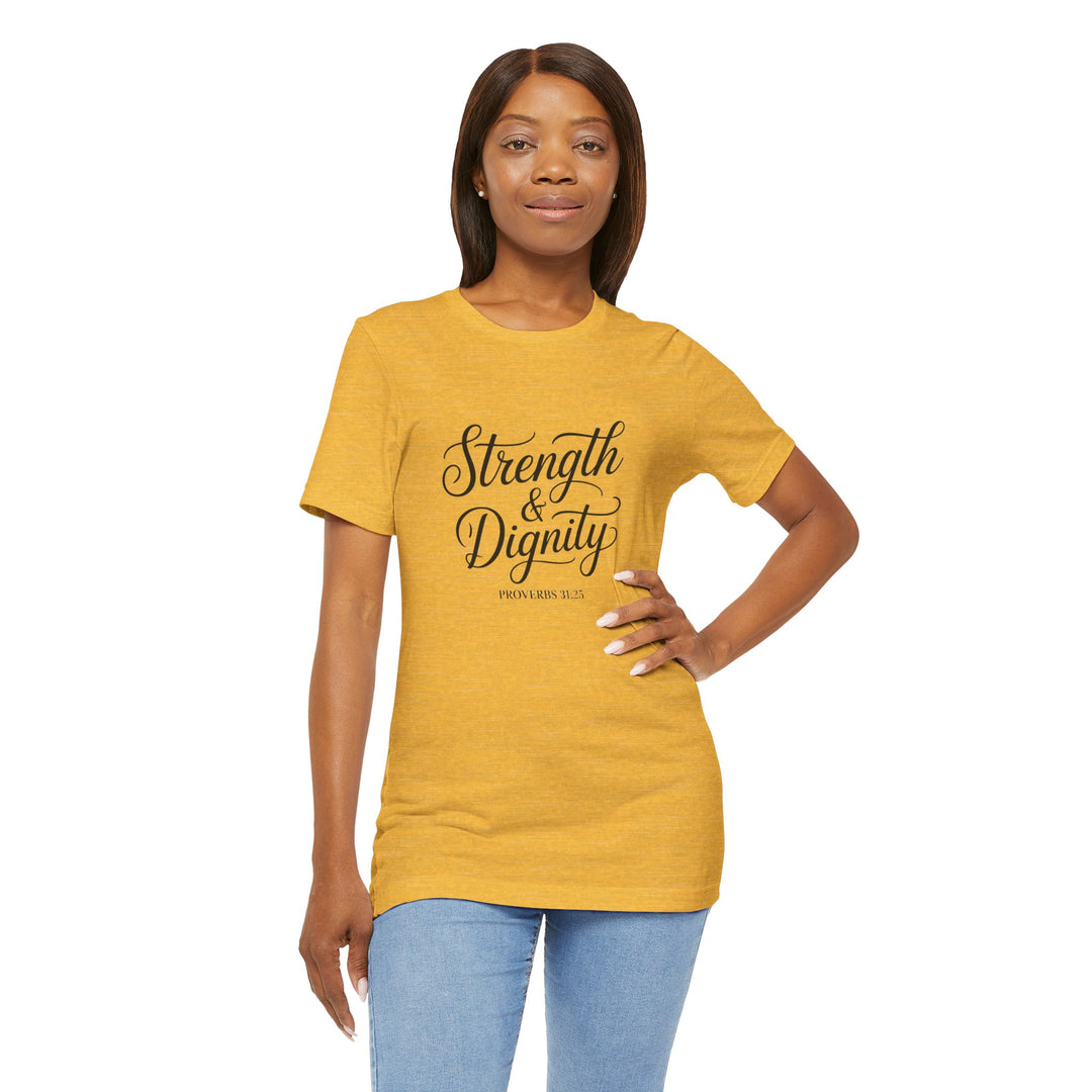 Strength & Dignity – Proverbs 31:25 Christian Women’s Shirt