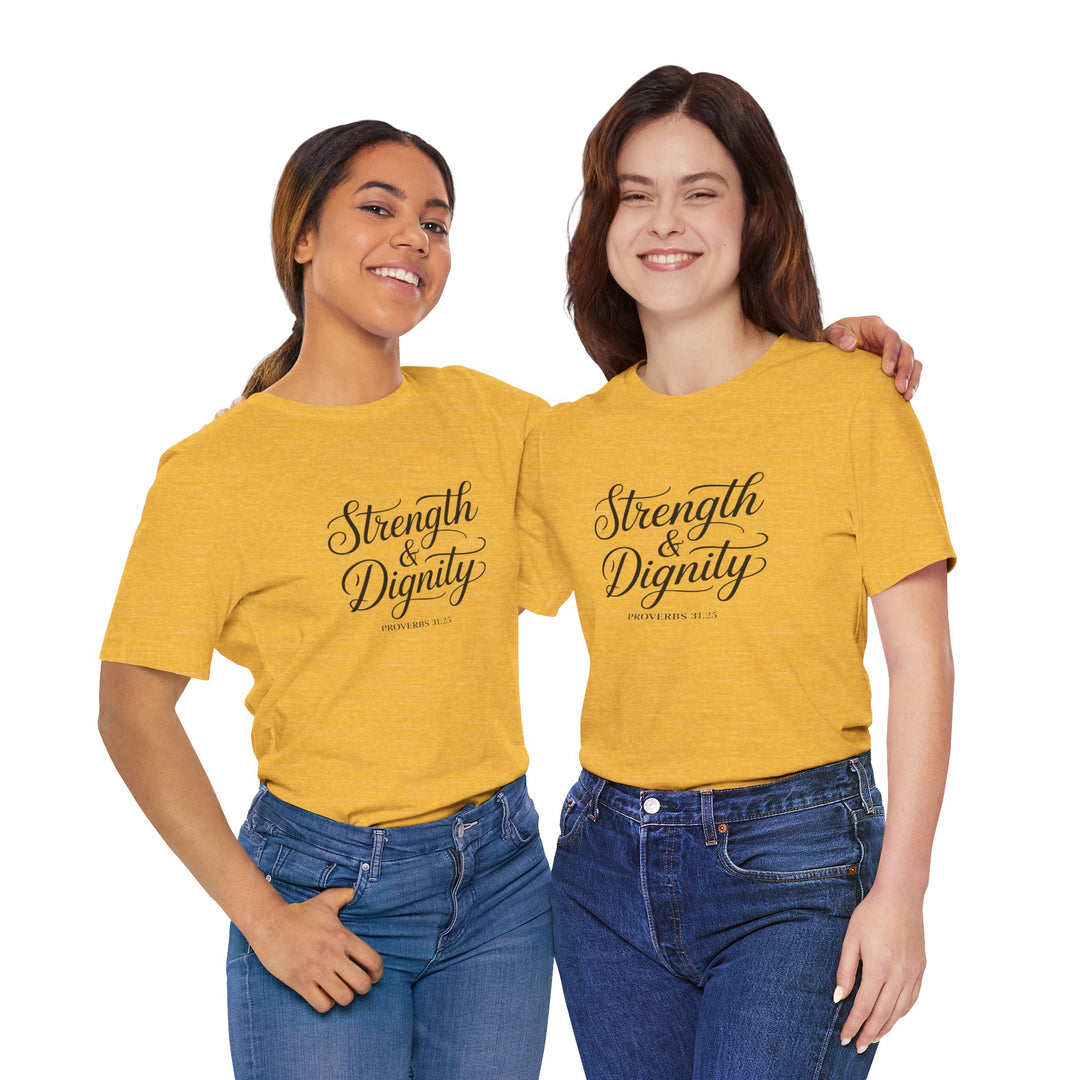 Strength & Dignity – Proverbs 31:25 Christian Women’s Shirt