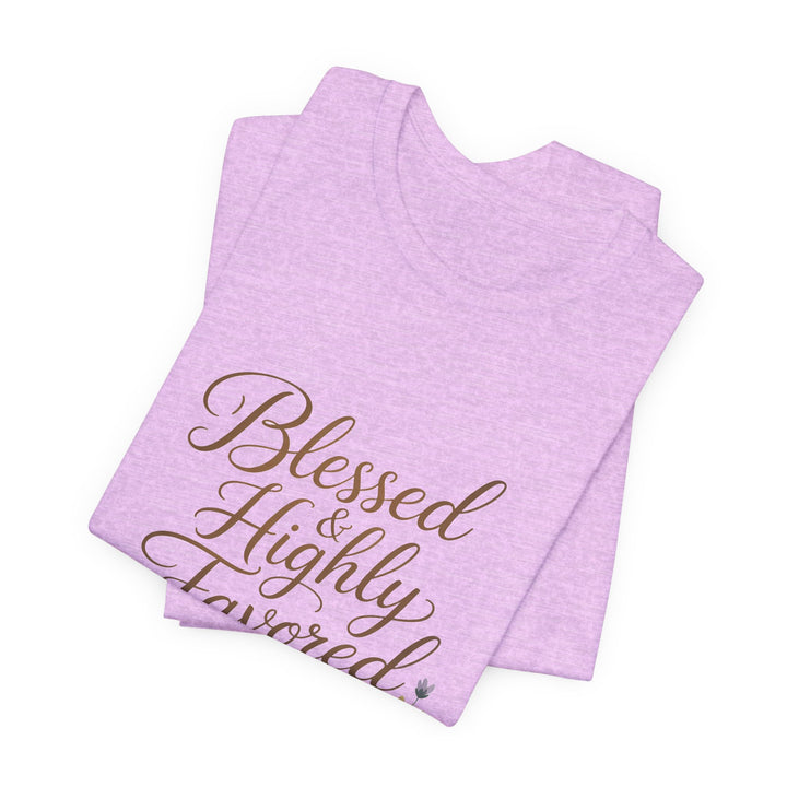 Floral Blessings Tee - Blessed Highly Favored, Inspirational T-Shirt, Gift for Her, Christian Apparel, Faith-Based Fashion