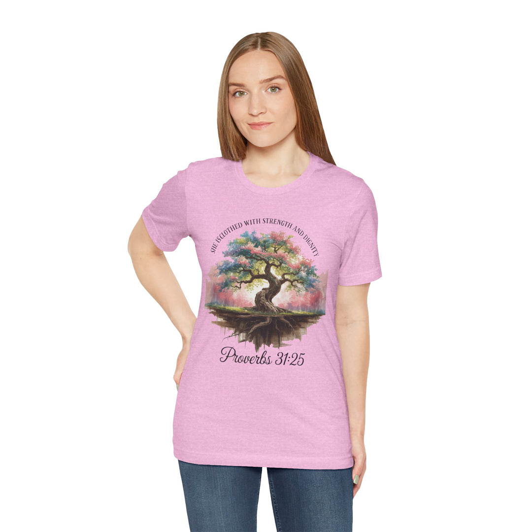 Tree of Life Tee Shirt - She Is Clothed with Strength and Dignity Proverbs 31:25 Watercolor Design