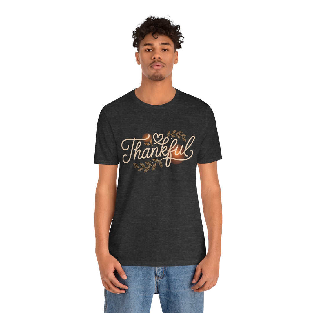 Thankful Tee - Unisex Jersey Short Sleeve Shirt for Thanksgiving, Gratitude Gift, Casual Wear, Family Gathering, Everyday Comfort